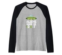 Gli Alieni Mi Hanno Fatto Fare - Umorismo UFO Divertente Maglia con Maniche Raglan
