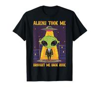 Gli Alieni Mi Hanno portato Indietro Rude UFO Abduzione Umorismo Maglietta