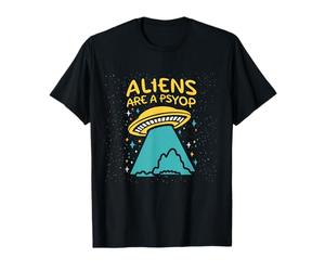 Gli alieni sono uno psyop divertente UFO disinformazione bufala Alien Meme Maglietta