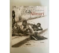 Gli Alinari / Arturo Carlo Quintavalle
