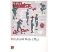 Gli All-Star di Mosè