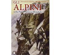 Gli alpini nella prima guerra mondiale