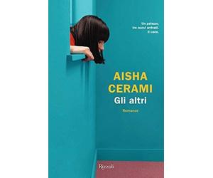 Gli altri [Paperback] [Sep 10, 2019] Cerami, Aisha