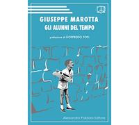 Gli alunni del tempo