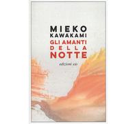 Gli amanti della notte