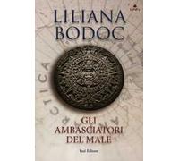 Gli ambasciatori del male