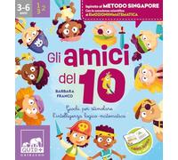 Gli amici del 10. Ediz. a colori