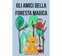 Gli amici della foresta magica: Morale