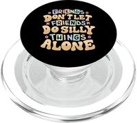 Gli amici non lasciano che gli amici facciano cose stupide PopSockets PopGrip per MagSafe