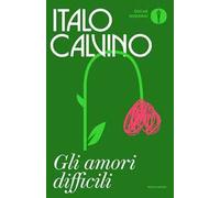 Gli amori difficili