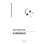 Gli amori malati