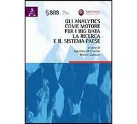 Gli analytics come motore per i big data, la ricerca e il sistema paese