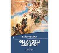 Gli angeli assurdi