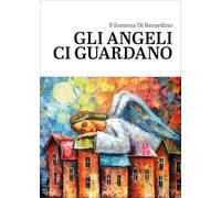 Gli Angeli ci guardano