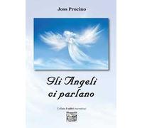 Gli angeli ci parlano