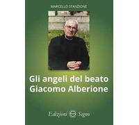 Gli angeli del beato Giacomo Alberione