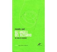 Gli angeli del bizzarro