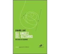 Gli angeli del bizzarro