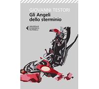 Gli angeli dello sterminio