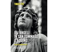 Gli angeli di San Tommaso d'Aquino
