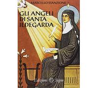 Gli angeli di santa Ildegarda