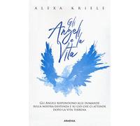 Gli angeli e la vita