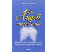 Gli angeli intorno a noi