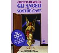 Gli angeli nelle vostre case