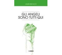 Gli angeli sono tutti qui