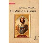Gli Angiò di Napoli