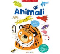 Gli animali. Cerca attacca e impara. Con adesivi. Ediz. illustrata