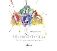 Gli animali del circo. «Diritti» animali e responsabilità dell'uomo