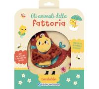 Gli animali della fattoria. Coccolalibri - 2024 - Edizioni del Bo