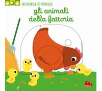 SCORRI E GIOCA - GLI ANIMALI DELLA FATTORIA ( NATHALIE CHOUX )