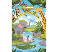 Gli animali della giungla: l'arcobaleno dell'avventura