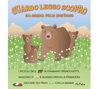 Gli animali della montagna. Guardo leggo scopro
