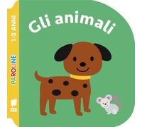 Gli animali. Ediz. illustrata