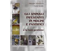 Gli animali infestanti in molini e pastifici e la loro gestione