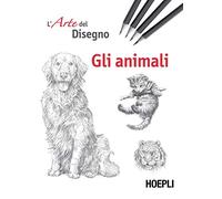 Gli animali. L'arte del disegno