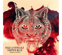 Gli Animali Notturni - VIVERE D'ISTANTI