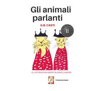 Gli animali parlanti: (II)