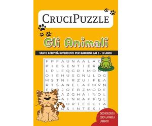 Gli Animali Parole Intrecciate CruciPuzzle: Parole intrecciate per bambini facile da leggere sugli Animali , Mondo Animale , Fattoria e molto altro ... Regalo per le vacanze, Vacanze e Tempo libero