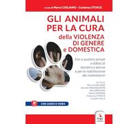Libri Animali Per La Cura Della Violenza Di Genere E Domestica. Con Contenuto Di