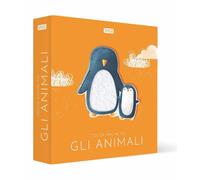 Gli animali. Tocca anche tu! Ediz. a colori