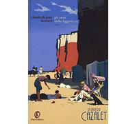 Gli anni della leggerezza. La saga dei Cazalet (Vol. 1)