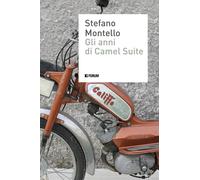 Gli anni di Camel Suite - Montello Stefano