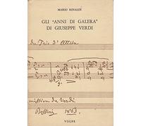Gli anni di galera di Giuseppe Verdi
