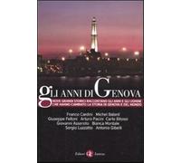 Gli anni di Genova - AA.VV.