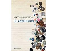 Gli anni di Mara