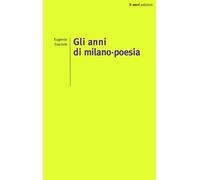 Gli anni di Milano-poesia